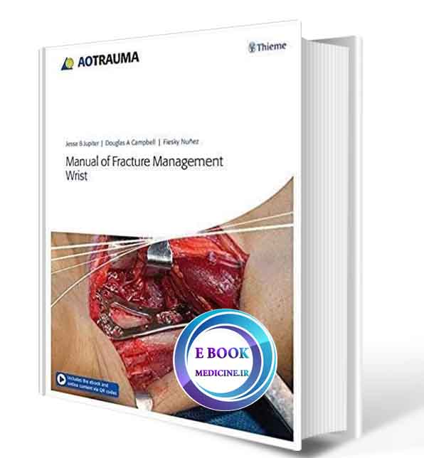 دانلود کتاب Manual of Fracture Management - Wrist 1st 2019 (PDF)